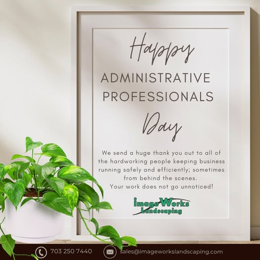 Celebrating National Administrative Professionals Day!